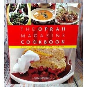 The Oprah Magazine Cookbook with Introduction by Oprah Winfrey